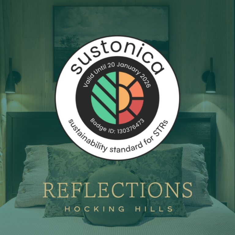 We believe in creating a harmonious connection between our guests, the land, and the community. The Sustonica Sustainability Badges is a testament to our efforts to preserve the natural beauty of Hocking Hills via sustainable practices.